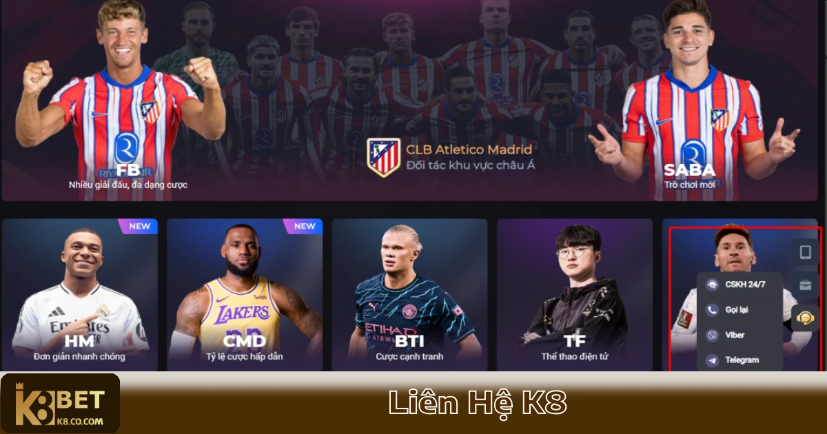Cách Liên Hệ K8 Để Được Hỗ Trợ Tốt Nhất