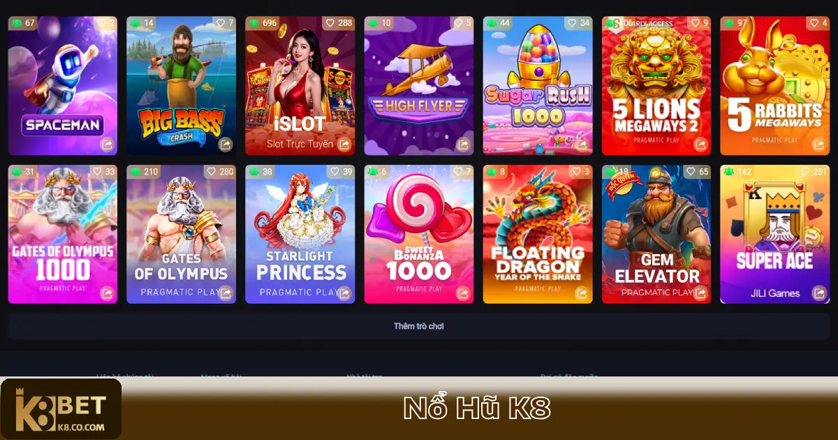 Những Game Slot & Nổ Hũ K8 Hấp Dẫn Nhất Hiện Nay